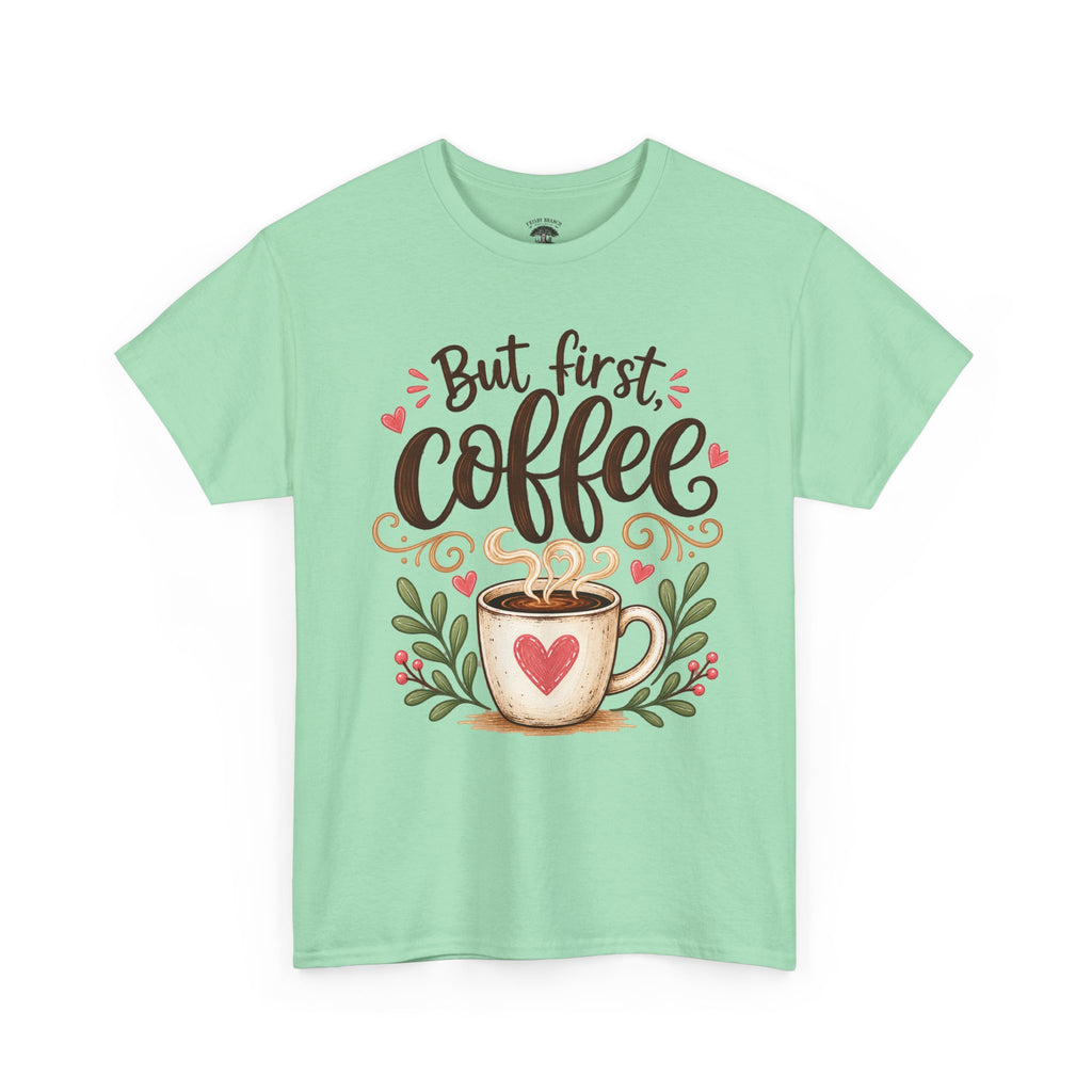 But First Coffee T-Shirt — Cute Floral Coffee Cup Tee