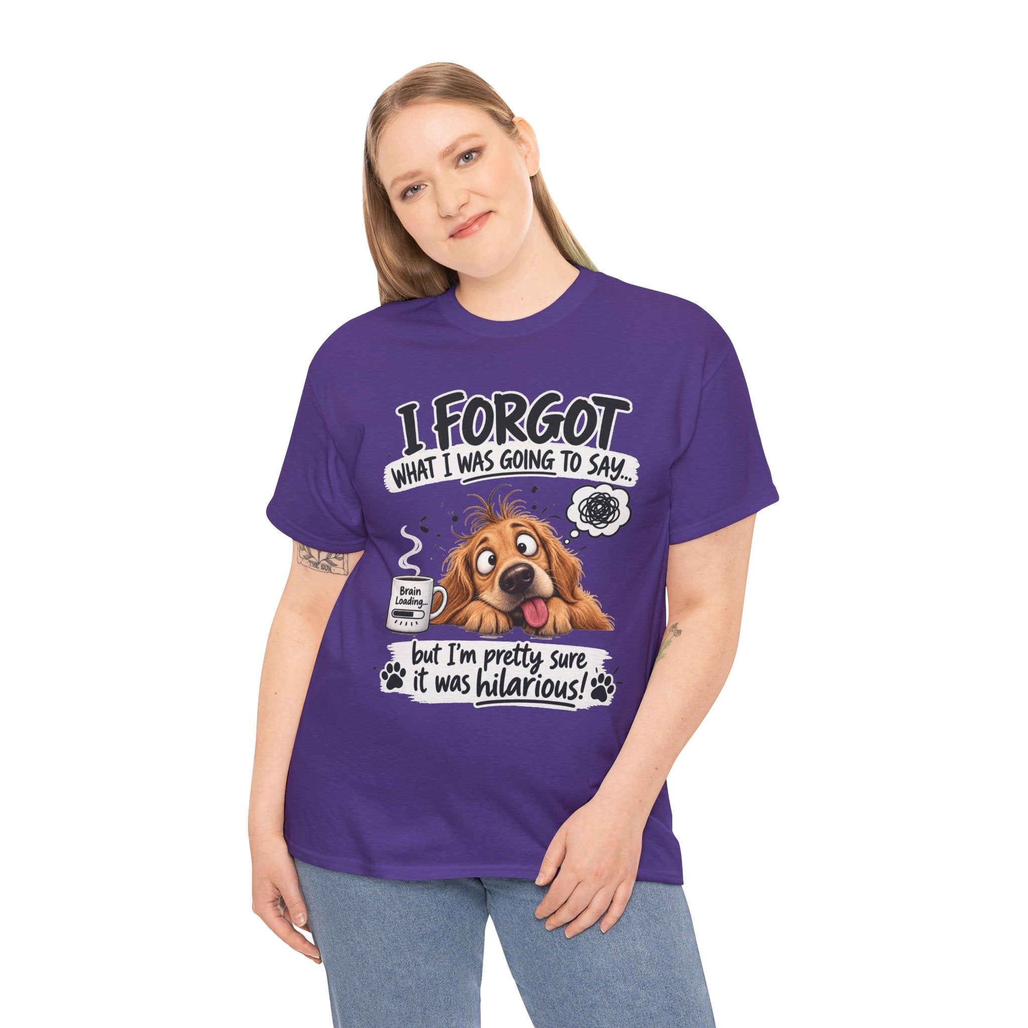 I Forgot What I Was Going to Say Dog T-Shirt — Funny Pet Lover Tee