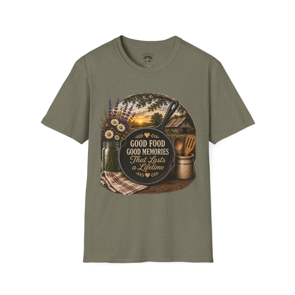 Good Food, Good Memories That Last a Lifetime | Rustic Cast Iron Skillet Farmhouse T-Shirt
