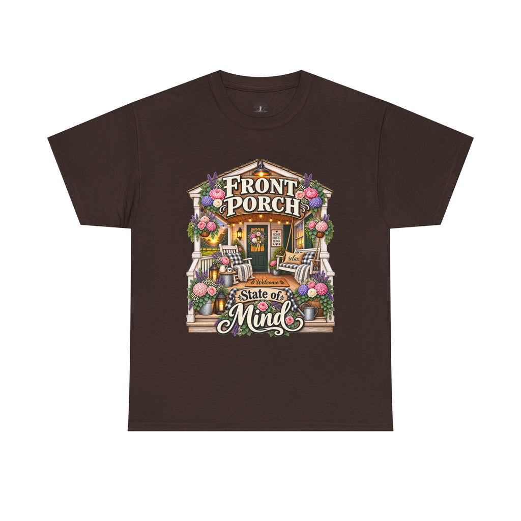Front Porch State of Mind T-Shirt