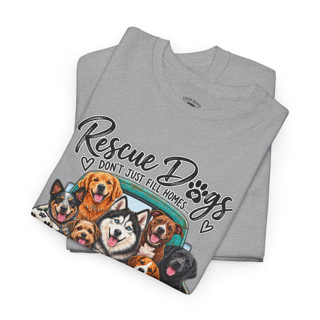 Rescue Dogs Truck T-Shirt — 'They Fill Hearts' Shelter Rescue Tee