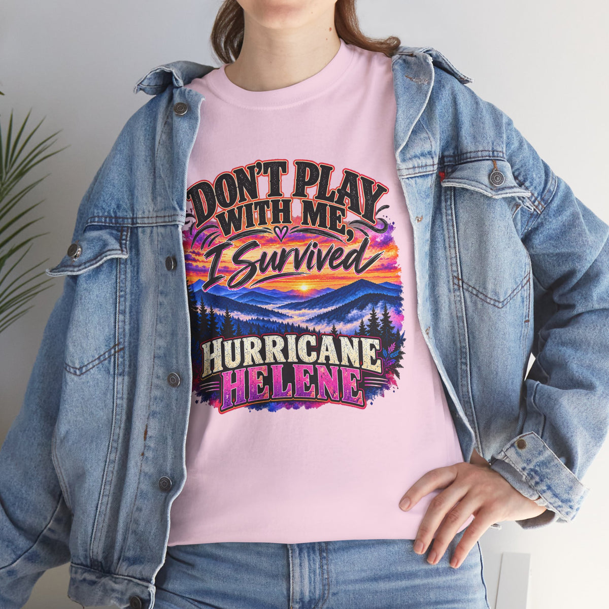 Hurricane Helene Survivor T-Shirt – Don’t Play With Me, I Survived Hurricane Helene