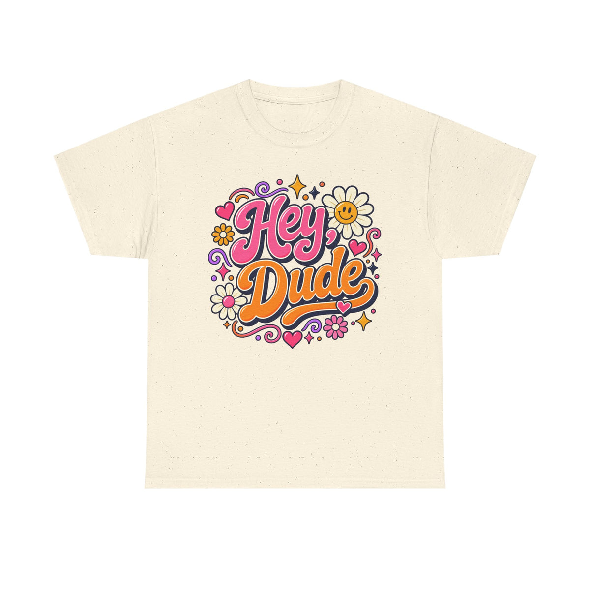 Hey Dude Floral Graphic Tee — Retro 70s Vibe Casual Shirt