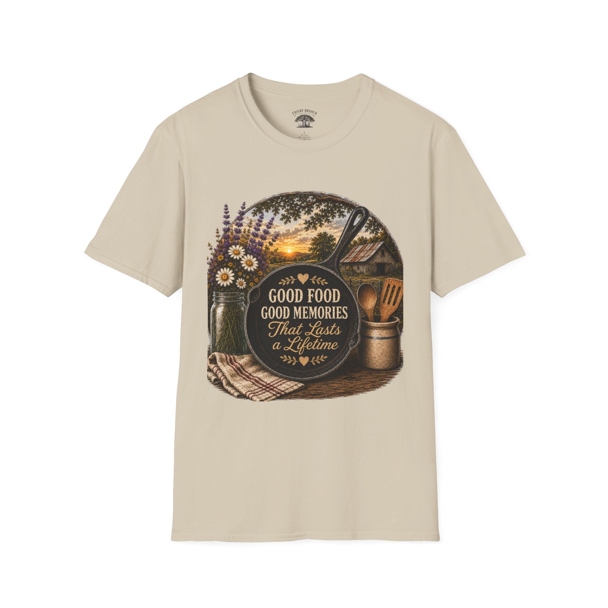 Good Food, Good Memories That Last a Lifetime | Rustic Cast Iron Skillet Farmhouse T-Shirt