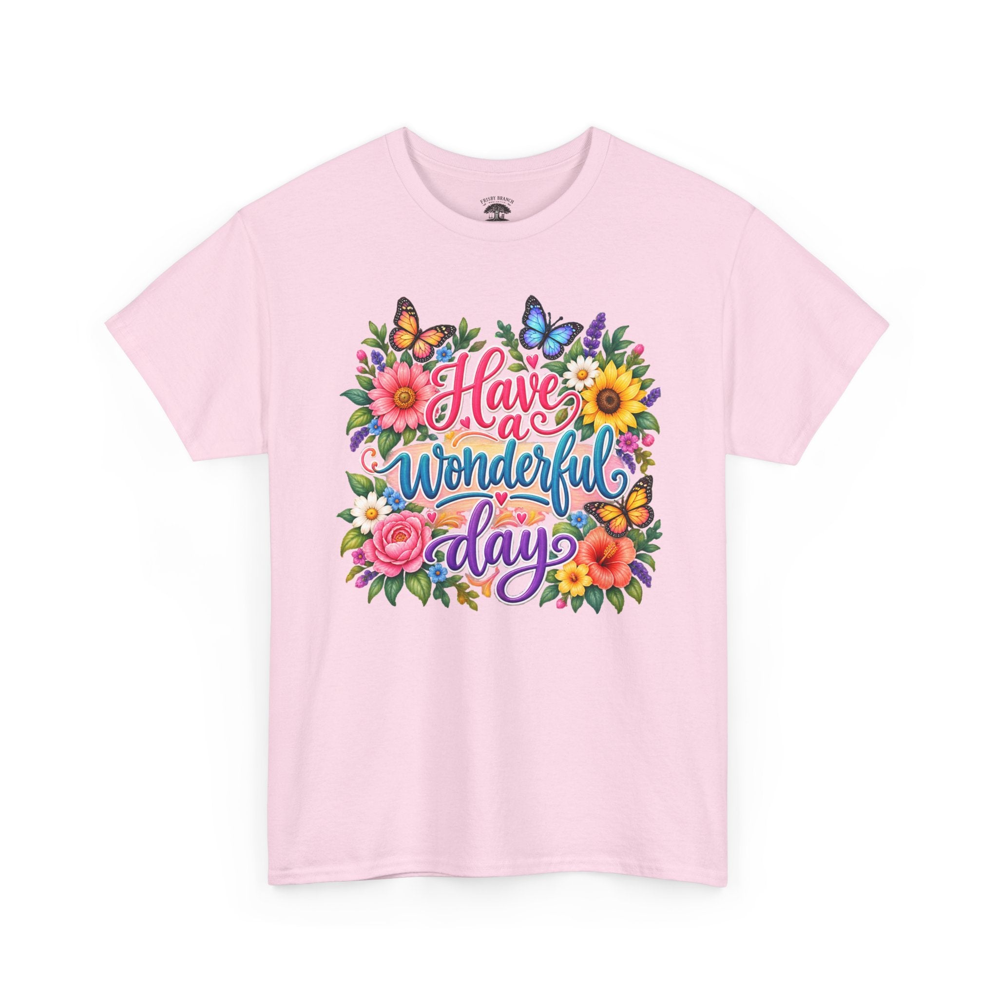 Have a Wonderful Day Floral T-Shirt