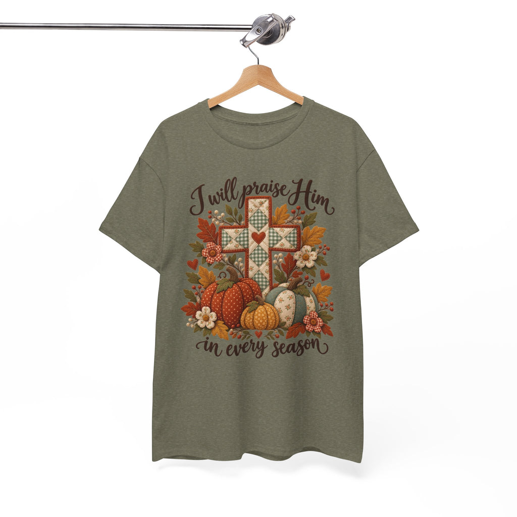 Praise Him in Every Season Tee — Autumn Christian Cross Shirt