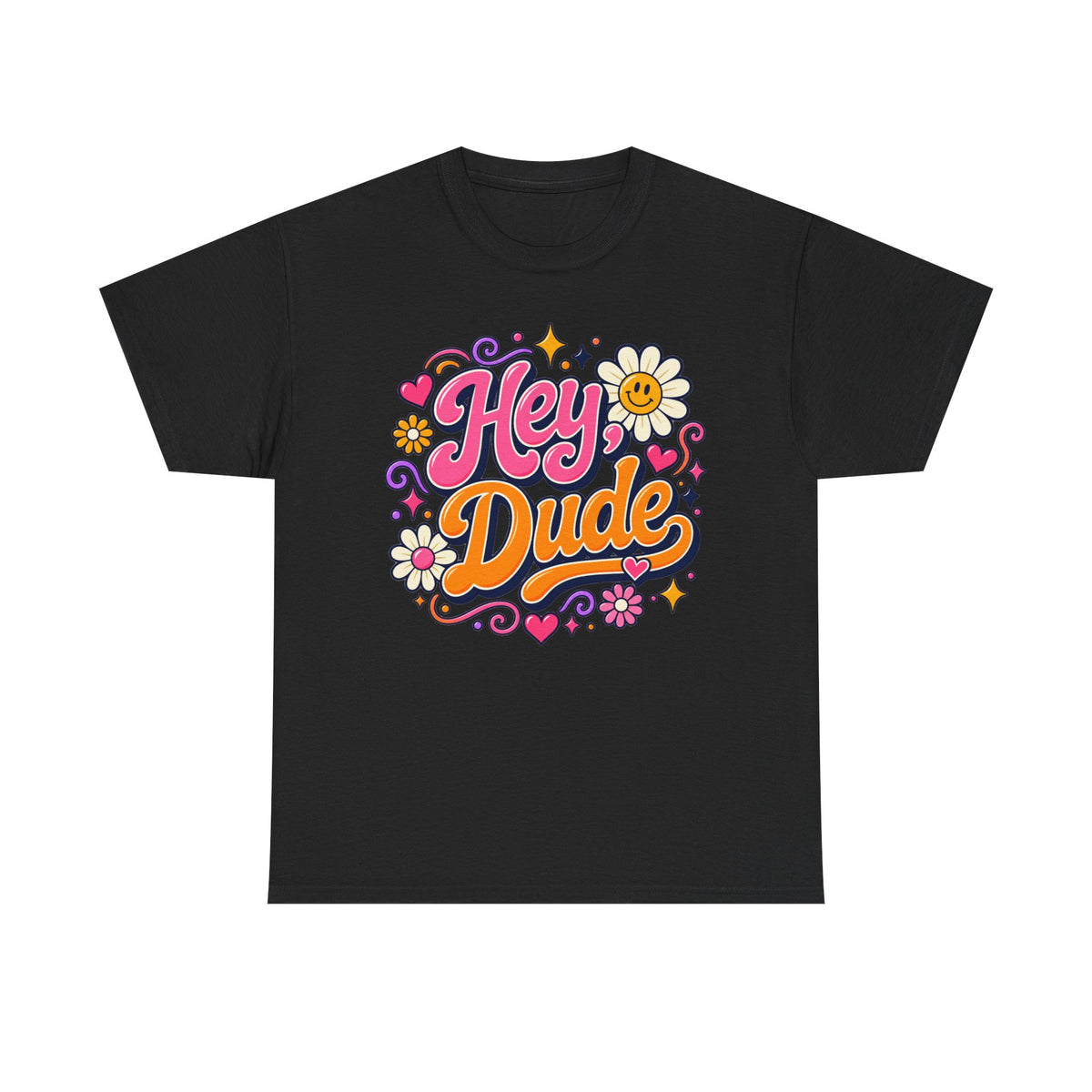 Hey Dude Floral Graphic Tee — Retro 70s Vibe Casual Shirt