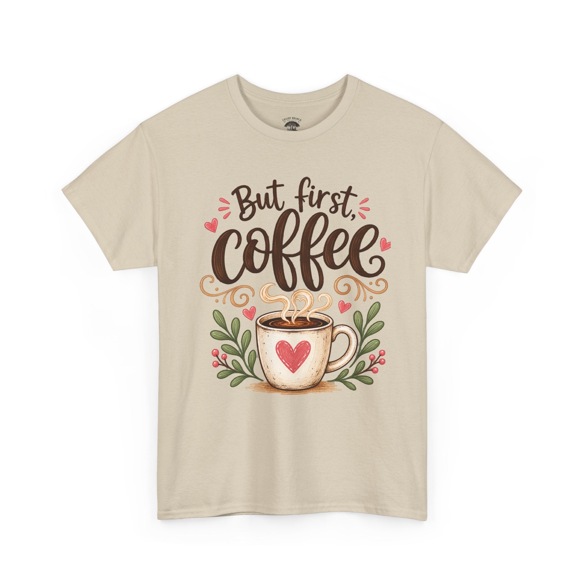 But First Coffee T-Shirt — Cute Floral Coffee Cup Tee