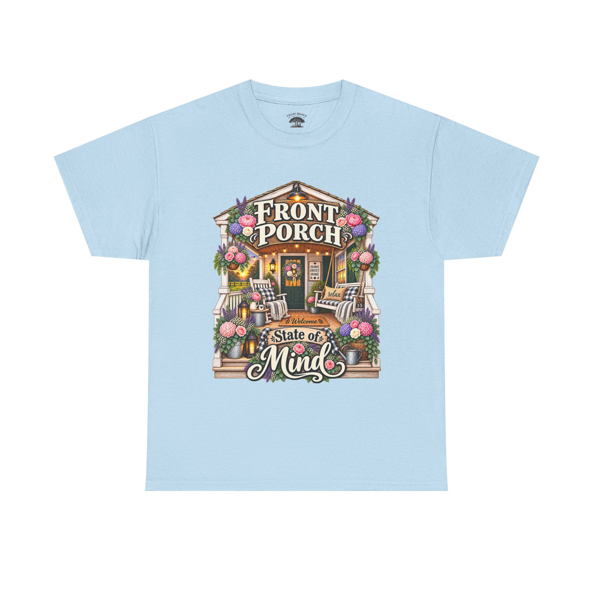 Front Porch State of Mind T-Shirt