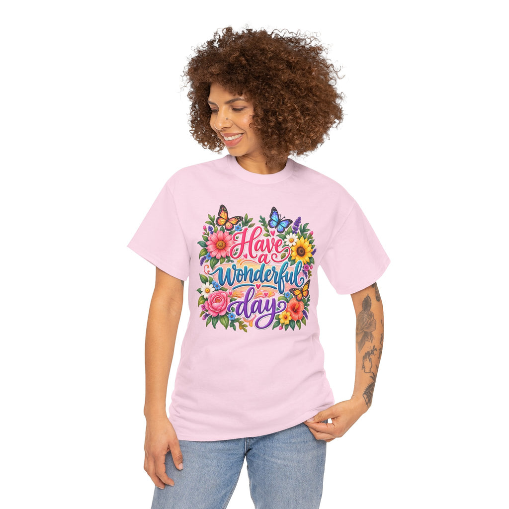 Have a Wonderful Day Floral T-Shirt