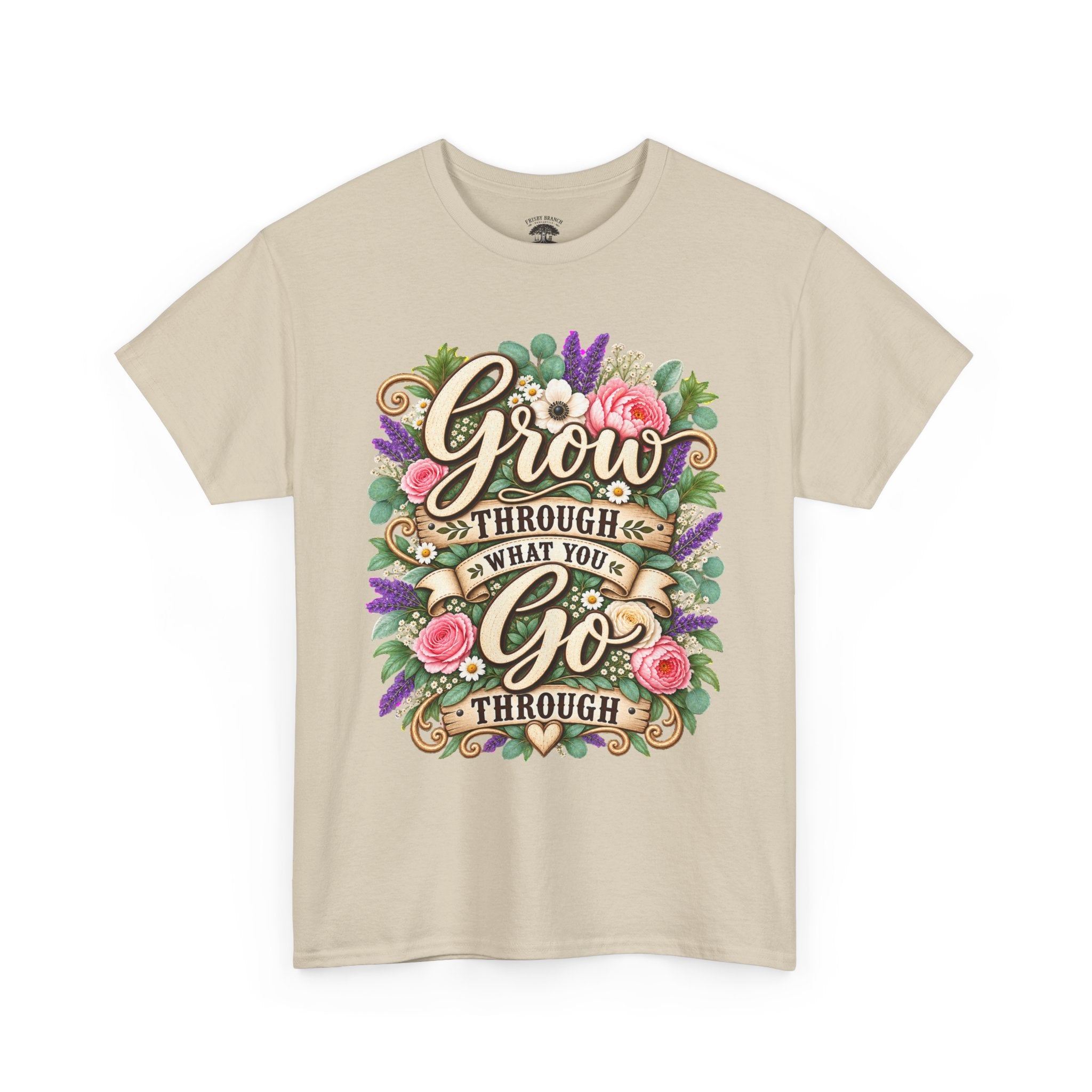 Inspirational Floral Tee — “Grow Through What You Go Through” Motivational T‑Shirt