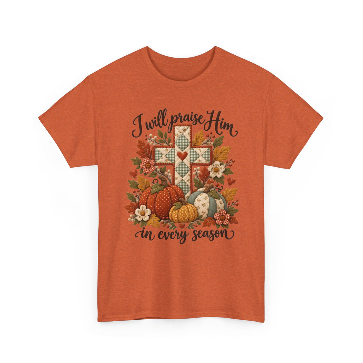 Praise Him in Every Season Tee — Autumn Christian Cross Shirt