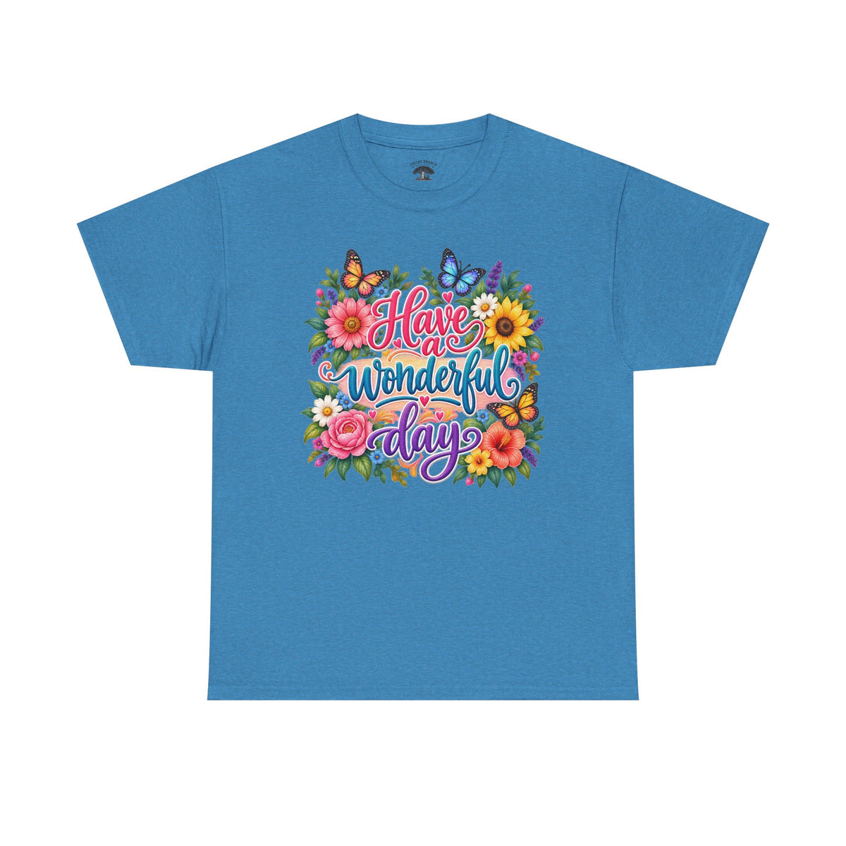 Have a Wonderful Day Floral T-Shirt