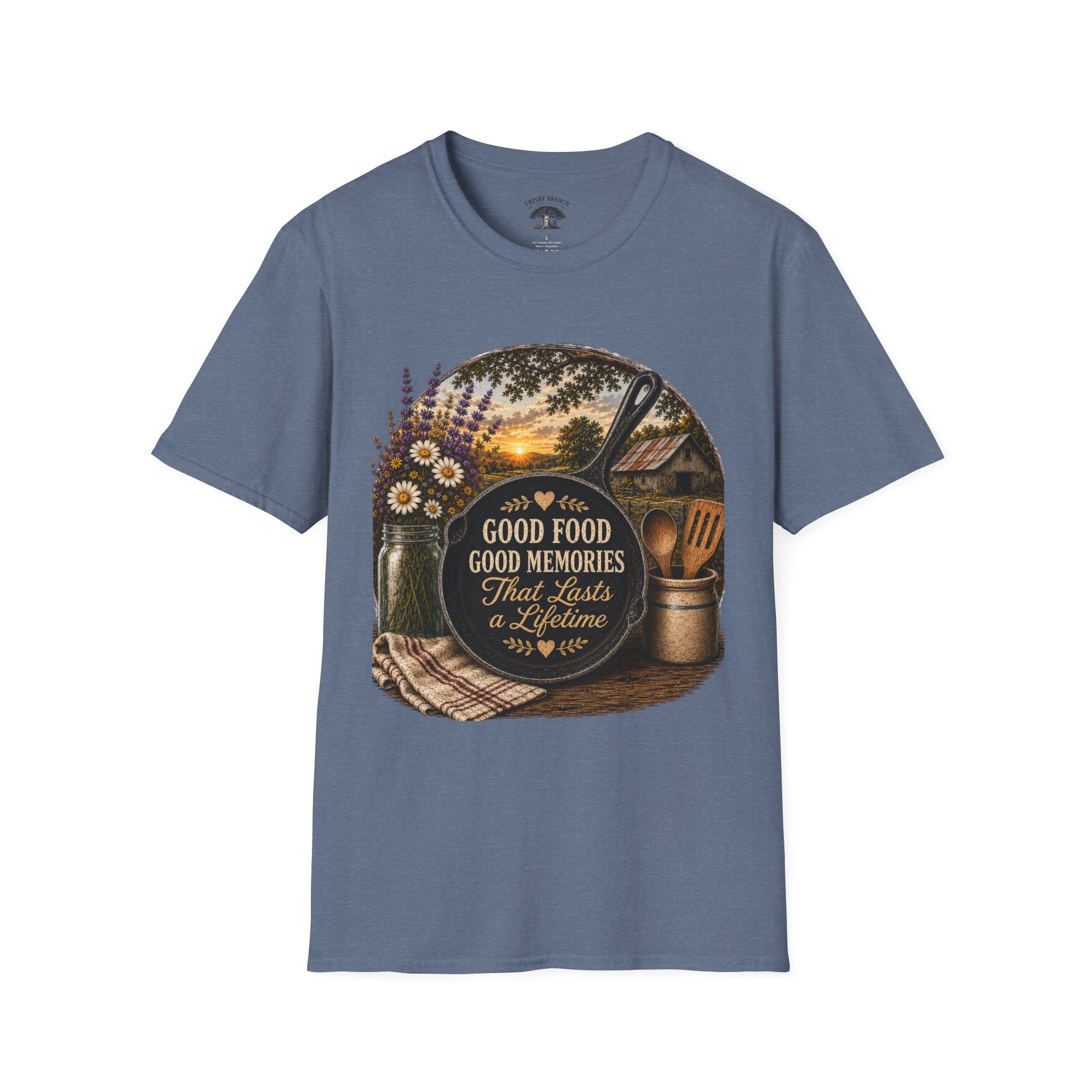 Good Food, Good Memories That Last a Lifetime | Rustic Cast Iron Skillet Farmhouse T-Shirt