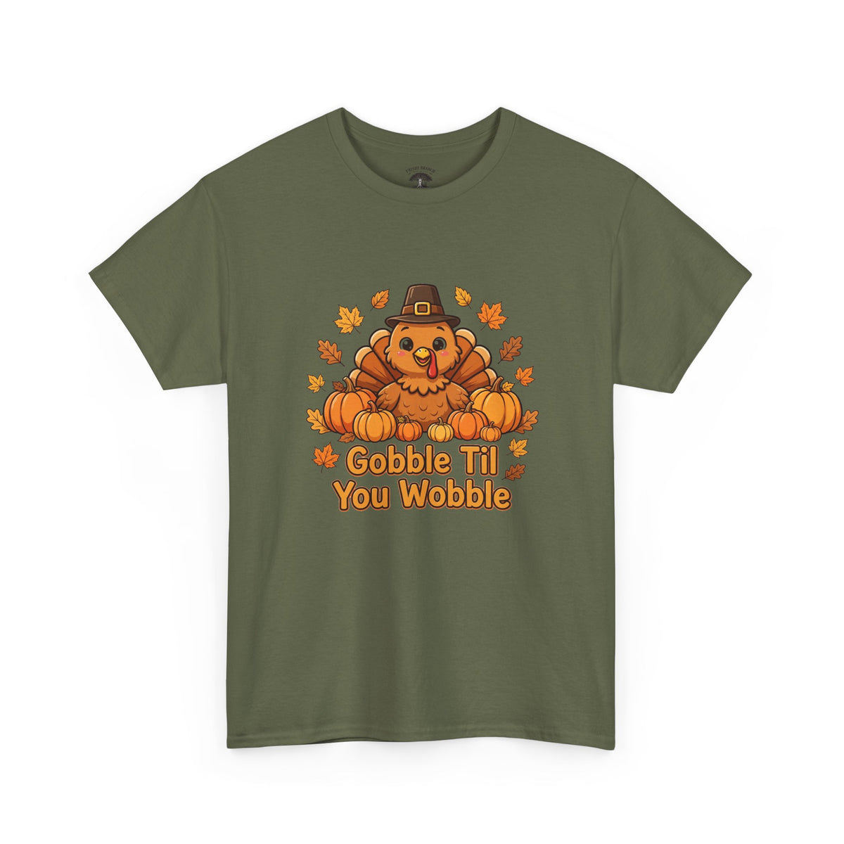 Gobble Til You Wobble T-Shirt — Funny Thanksgiving Turkey Graphic Tee