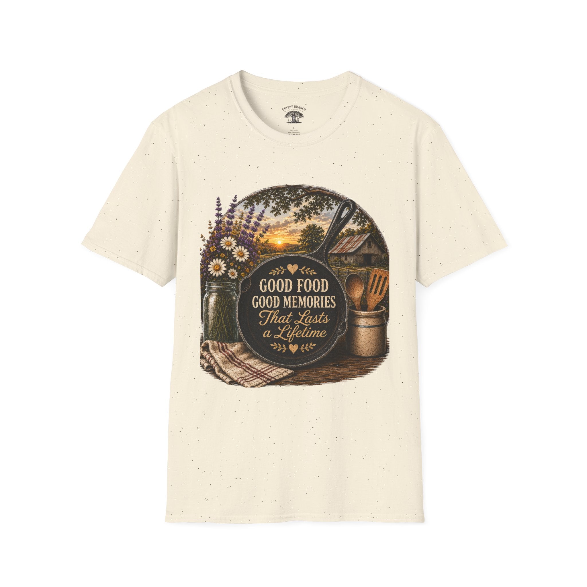Good Food, Good Memories That Last a Lifetime | Rustic Cast Iron Skillet Farmhouse T-Shirt