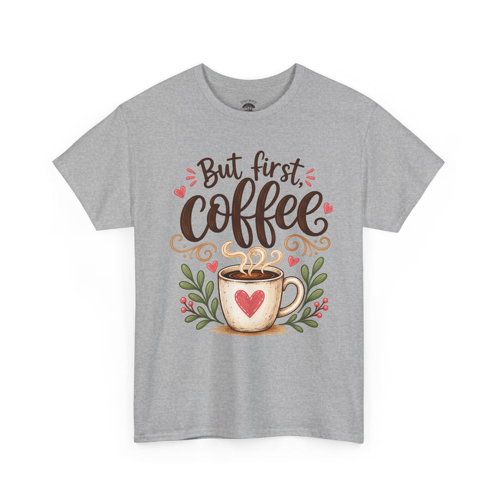 But First Coffee T-Shirt — Cute Floral Coffee Cup Tee