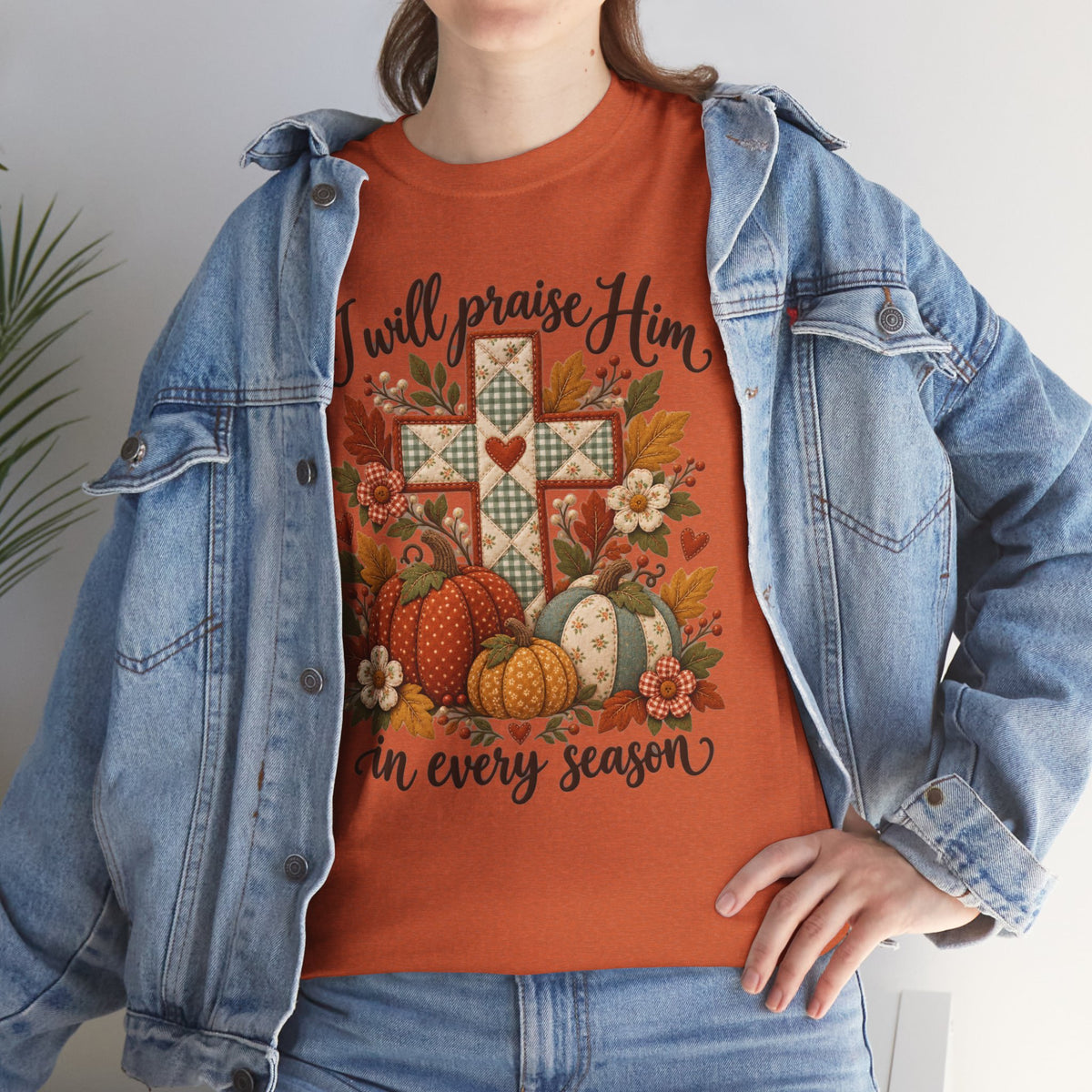 Praise Him in Every Season Tee — Autumn Christian Cross Shirt