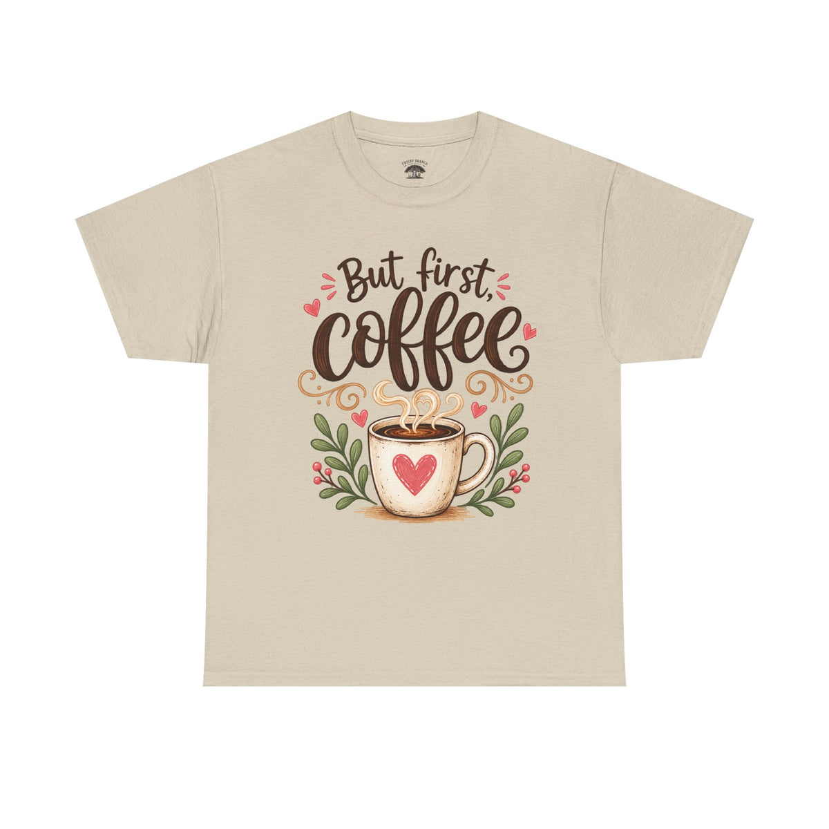But First Coffee T-Shirt — Cute Floral Coffee Cup Tee