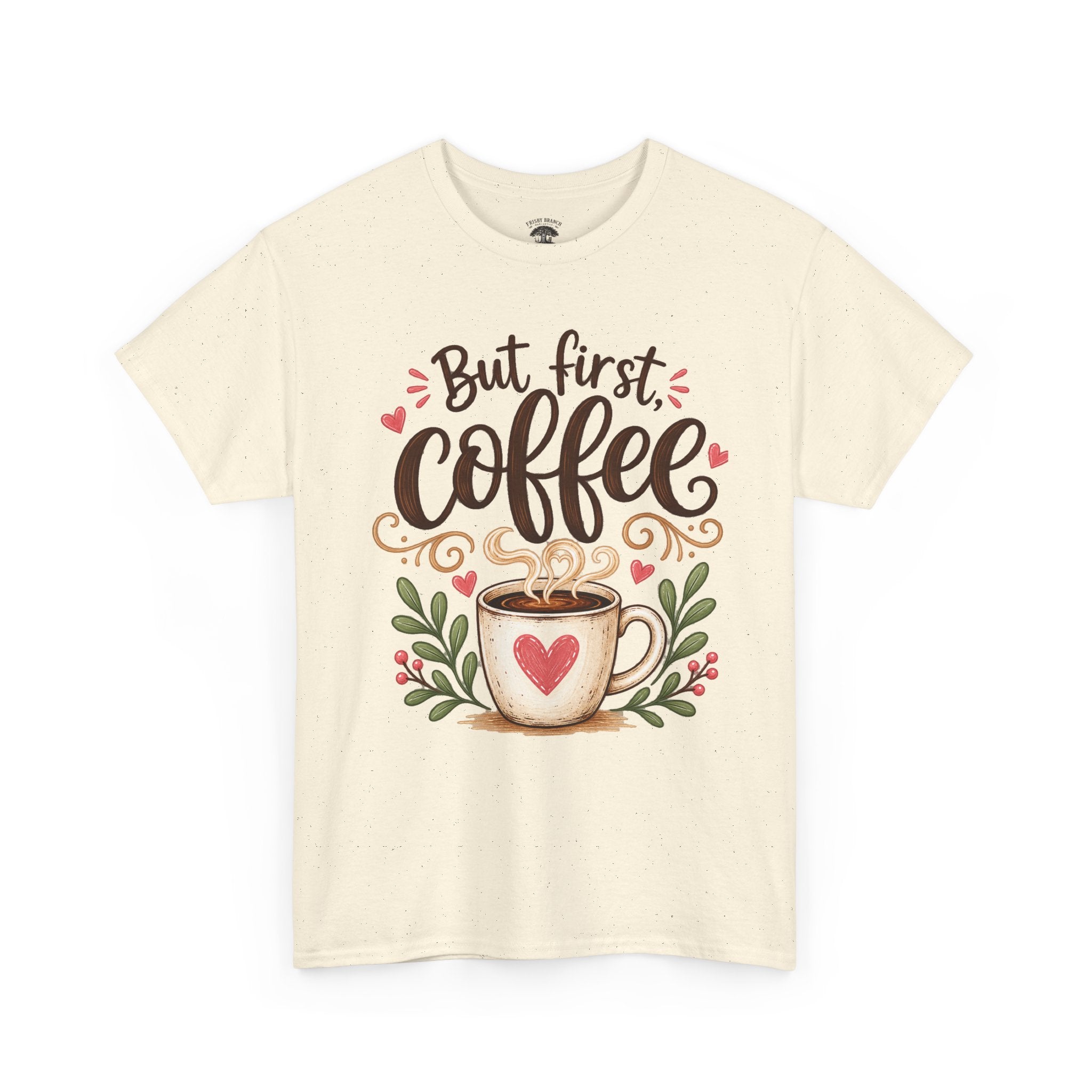But First Coffee T-Shirt — Cute Floral Coffee Cup Tee