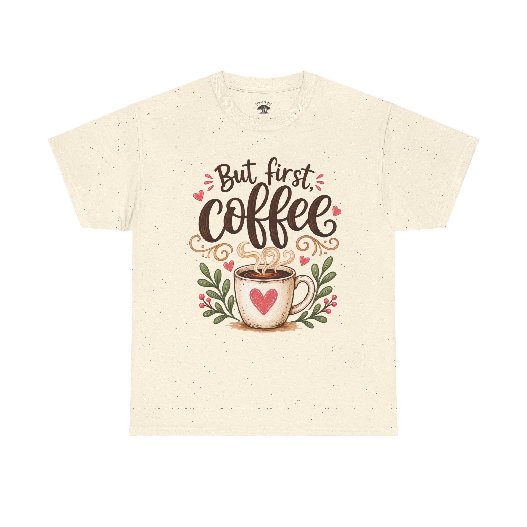 But First Coffee T-Shirt — Cute Floral Coffee Cup Tee